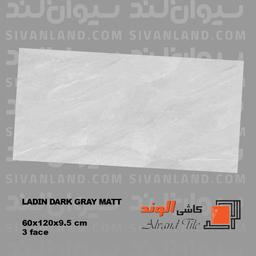 سرامیک 60*120 مات مدل لادین الوند درجه یک